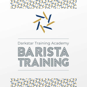 Barista Training Courses - DarkStar Coffee